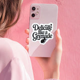"Delicate Like a Grenade" Sticker | Feminine Rage Vinyl Decal by The Sticker Era