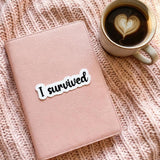 "I Survived" & "Blessed" Sticker Bundle | Faith Resilience Inspirational Decal Pack by The Sticker Era