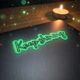 Glow-in-the-Dark Vinyl Sticker: Motivational Script Decal by The Sticker Era