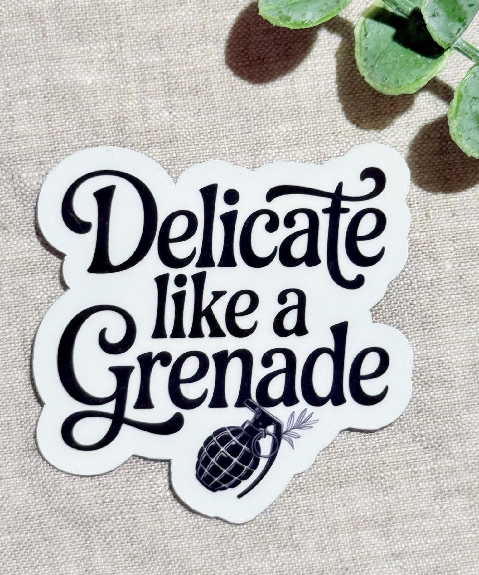 "Delicate Like a Grenade" Sticker | Feminine Rage Vinyl Decal by The Sticker Era