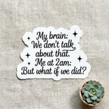 Mental Health Sticker Pack: Relatable Anxiety Humor, Neurodiversity Self-Love by The Sticker Era