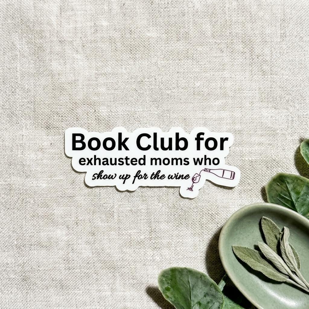 Book Club for Exhausted Moms Sticker by The Sticker Era