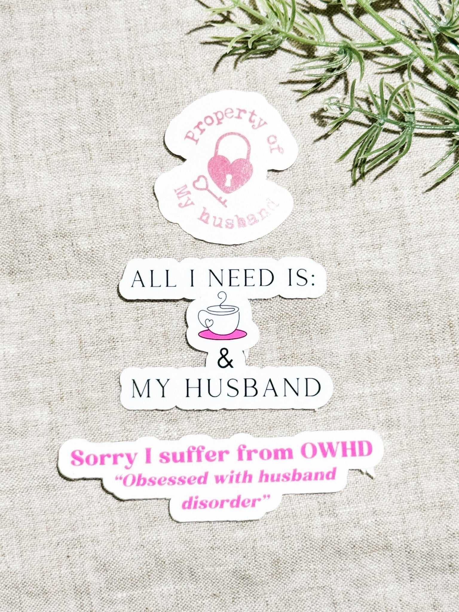 All I Need Is My Husband and Coffee by The Sticker Era